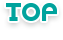 TOP -トップ-