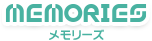 MEMORIES -メモリーズ-